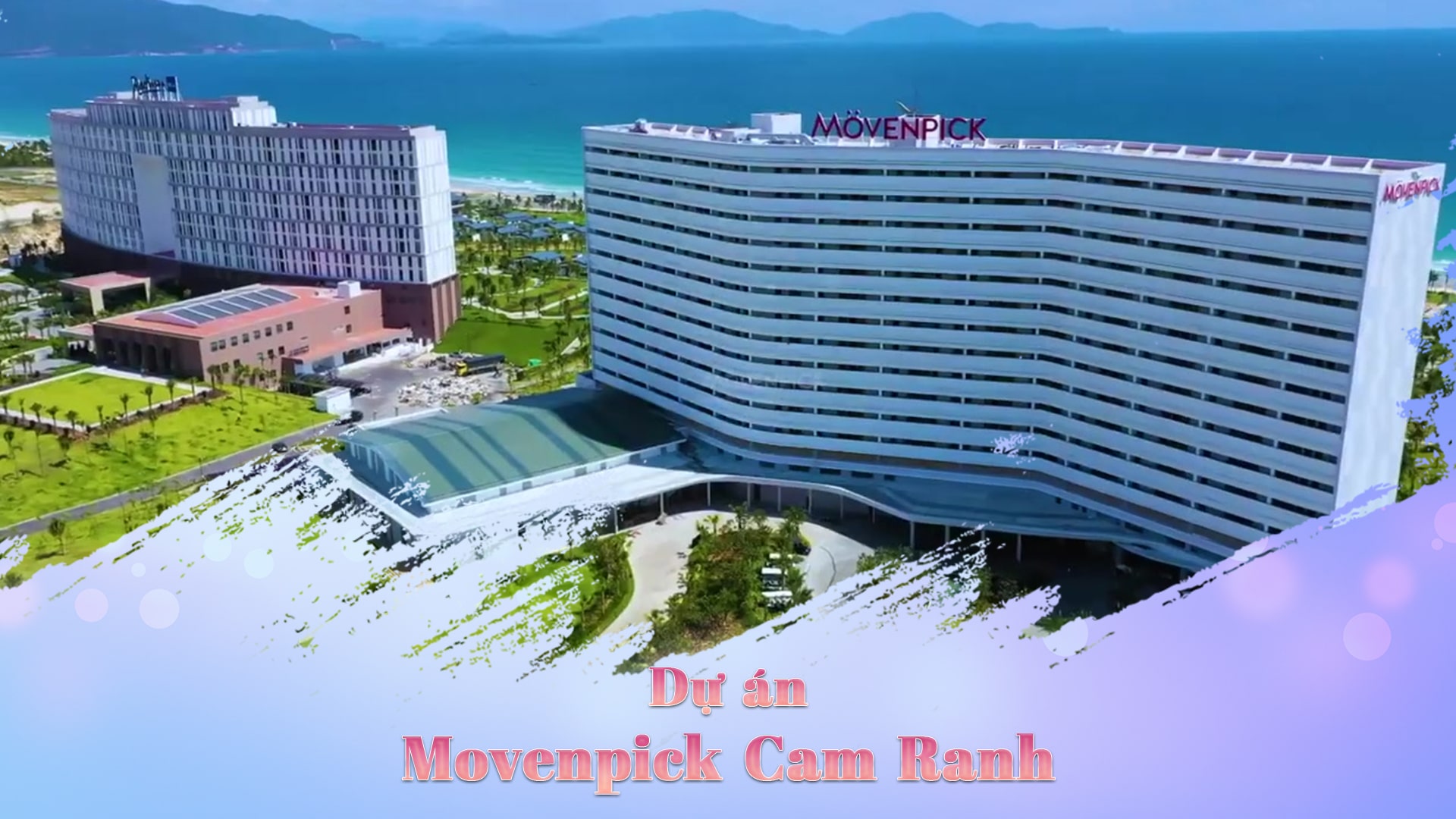 Dự án Movenpick Cam Ranh