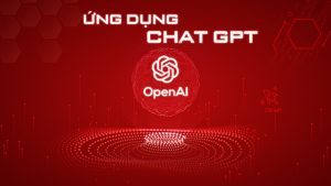 ung dung chat gpt