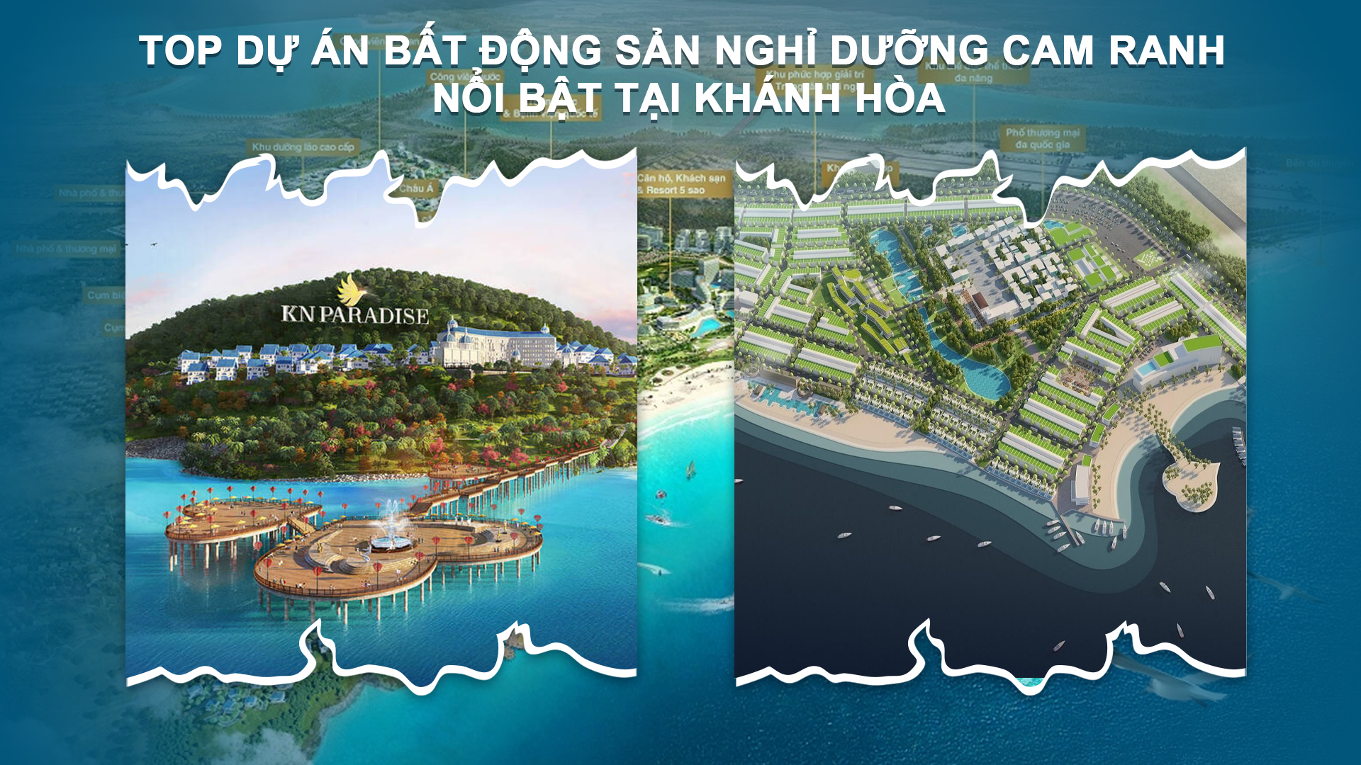 Top dự án Bất động sản nghỉ dưỡng Cam Ranh nổi bật tại Khánh Hòa
